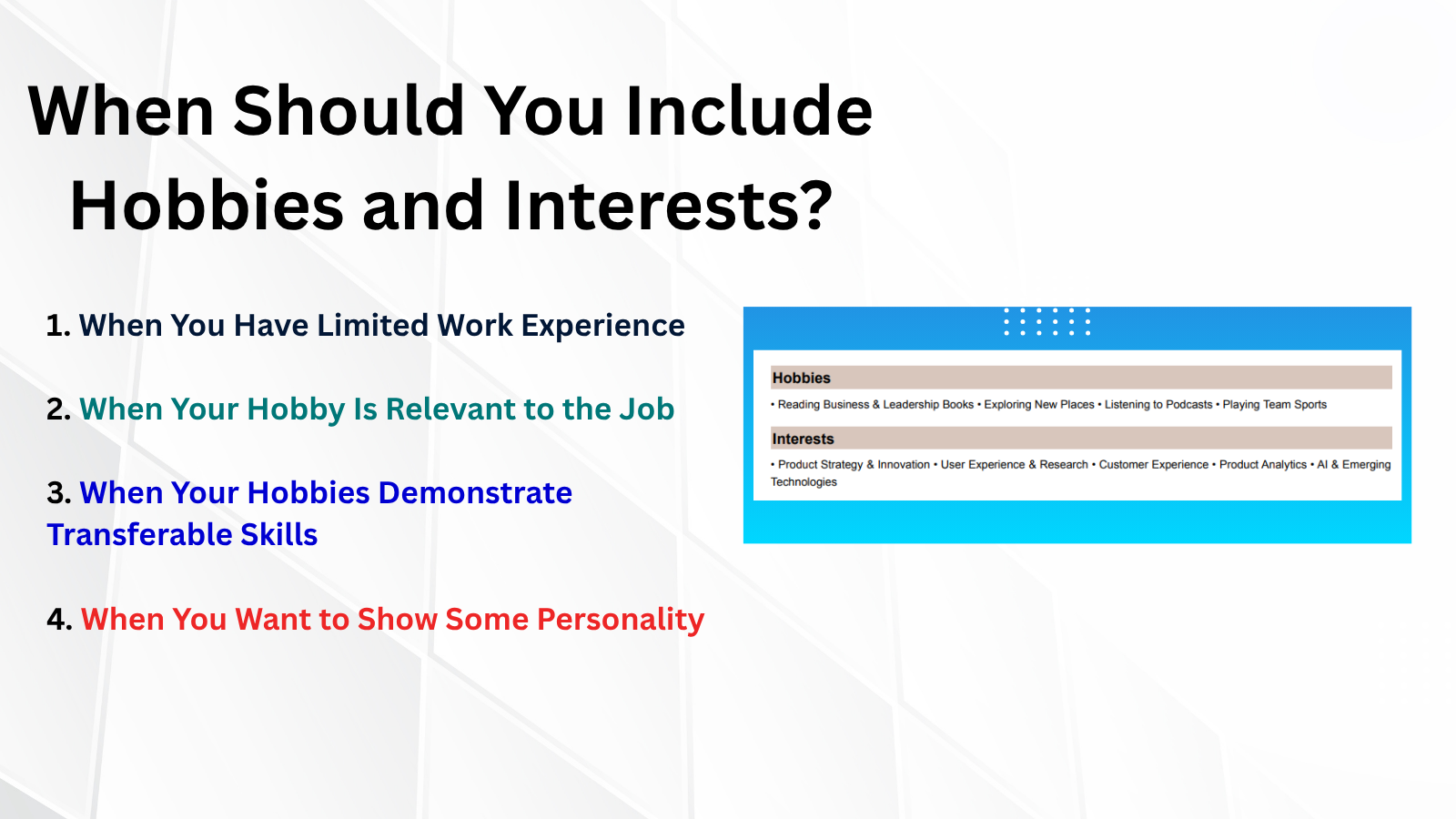 This image is showing resume When Should You Include Hobbies and Interests